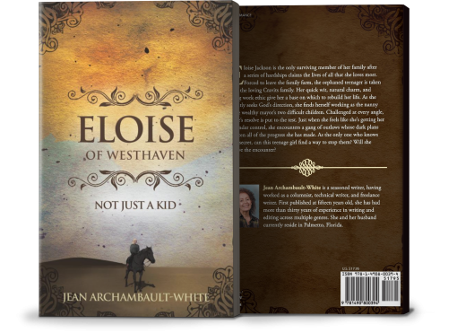 Eloise of Westhaven: Not Just a Kid (Volume 1)